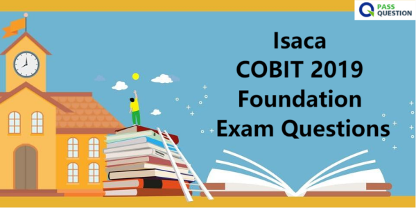 Learning COBIT-2019 Mode | ISACA COBIT-2019 Latest Real Exam