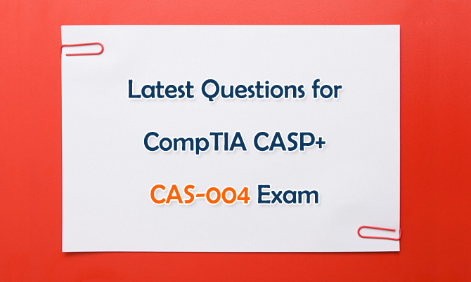 Study CAS-004 Reference, CAS-004 Latest Dumps Ebook | Valid CAS-004 Test Cost