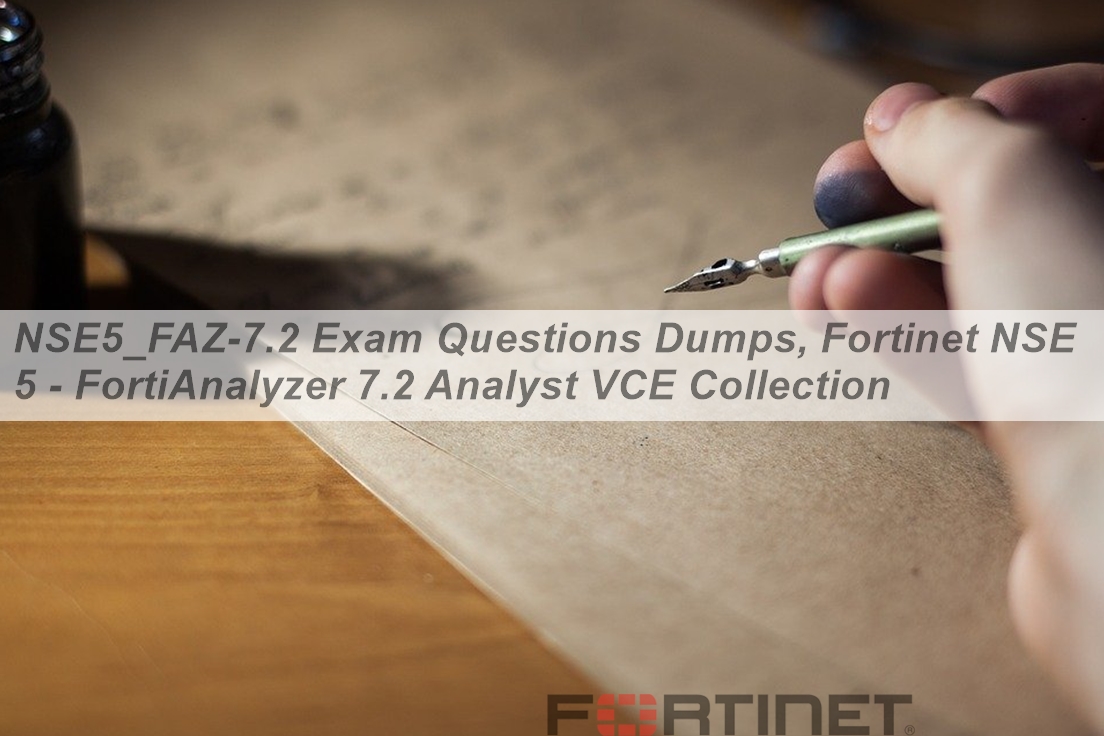 Valid NSE5_FMG-7.2 Exam Testking - Fortinet Test NSE5_FMG-7.2 Valid