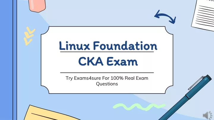 CKA Valid Real Test - Linux Foundation Reliable CKA Exam Test