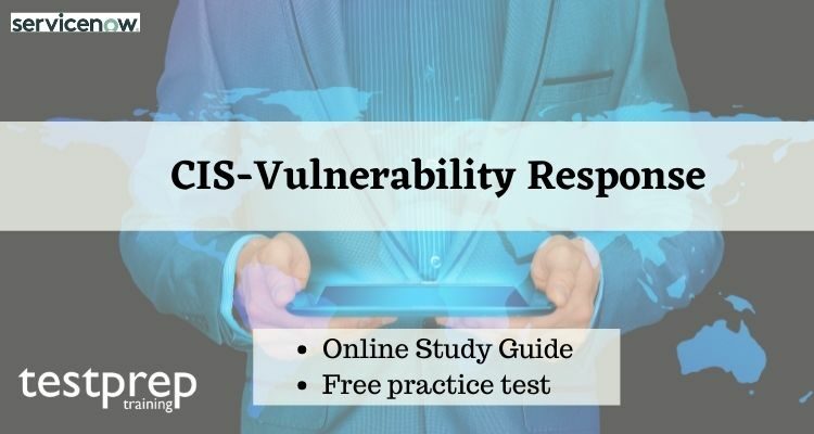 CIS-VR Test Testking & ServiceNow Valid CIS-VR Test Sample