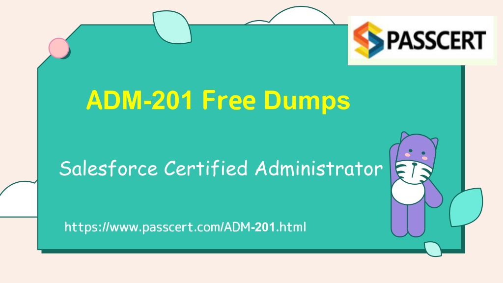 Exam ADM-201 Pass4sure & Latest ADM-201 Dumps Files - ADM-201 Simulated Test