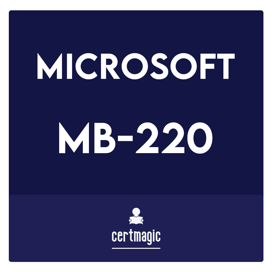 2024 MB-220 New APP Simulations | Latest MB-220 Test Questions