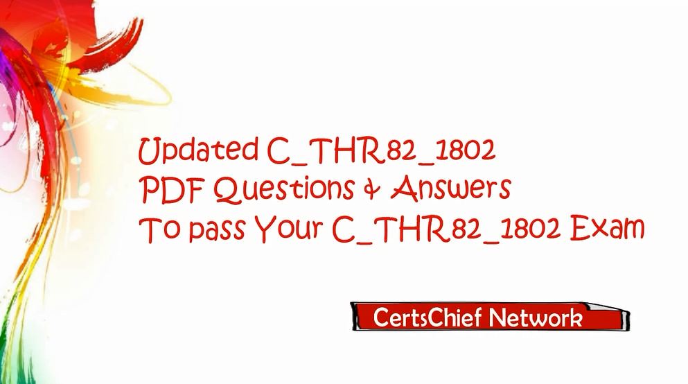 Latest C-THR82-2211 Study Notes - C-THR82-2211 Hottest Certification