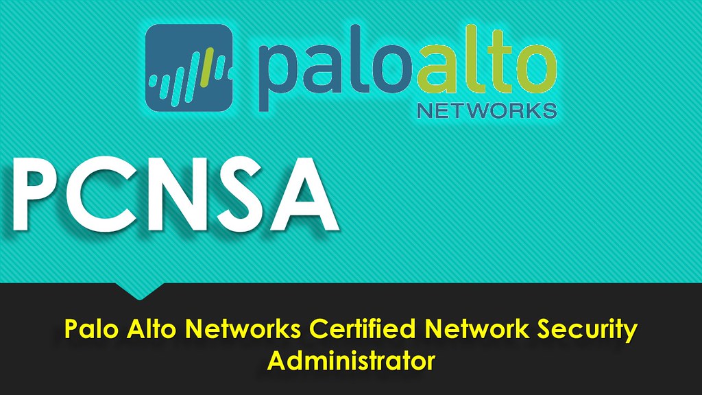 Palo Alto Networks Regualer PCNSA Update - Test PCNSA Dumps, PCNSA Exam PDF