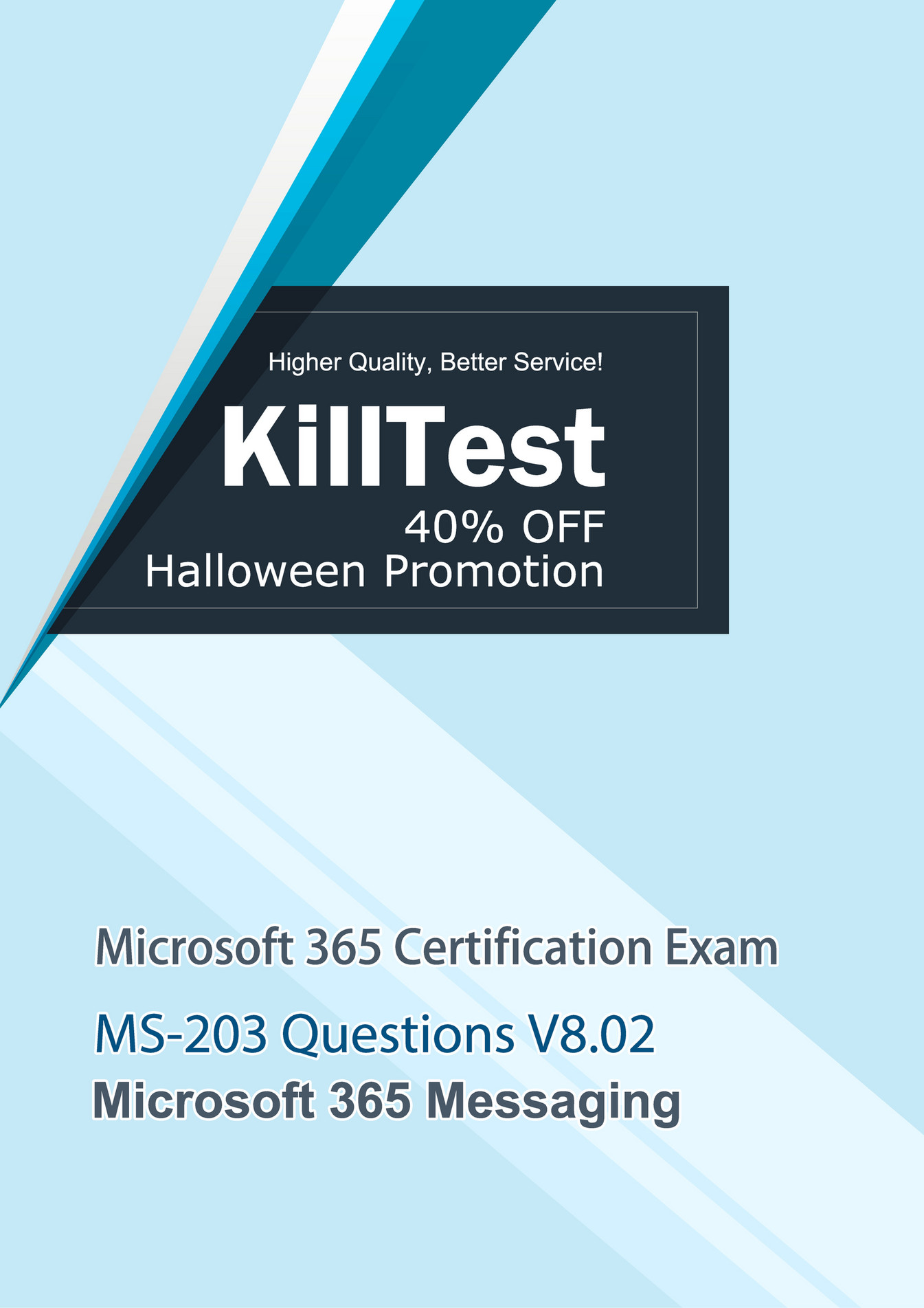 MS-203 Accurate Test, MS-203 Latest Exam Simulator | MS-203 Test Preparation