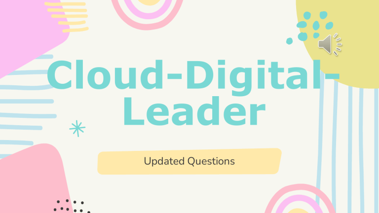 New Cloud-Digital-Leader Exam Objectives - Latest Cloud-Digital-Leader Test Voucher, Top Cloud-Digital-Leader Dumps