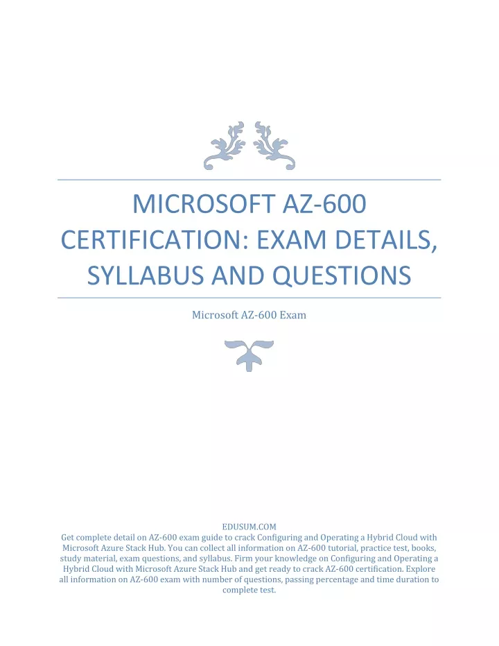 2024 New AZ-600 Exam Pattern - Exam AZ-600 Tutorials, Configuring and Operating a Hybrid Cloud with Microsoft Azure Stack Hub Test Study Guide