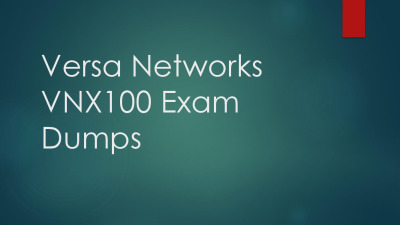 Versa Networks VNX100 New Real Exam, VNX100 Practice Exam Online