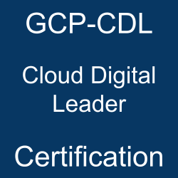 Cloud-Digital-Leader Latest Test Braindumps - Authorized Cloud-Digital-Leader Certification