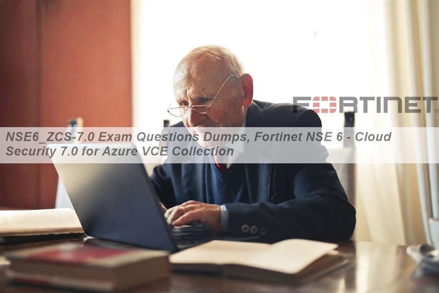 NSE6_WCS-7.0 Examcollection Dumps - New NSE6_WCS-7.0 Exam Preparation