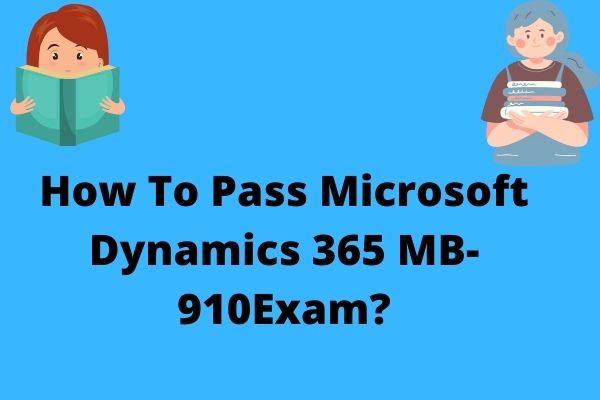 Training MB-910 For Exam & Microsoft Test MB-910 Online