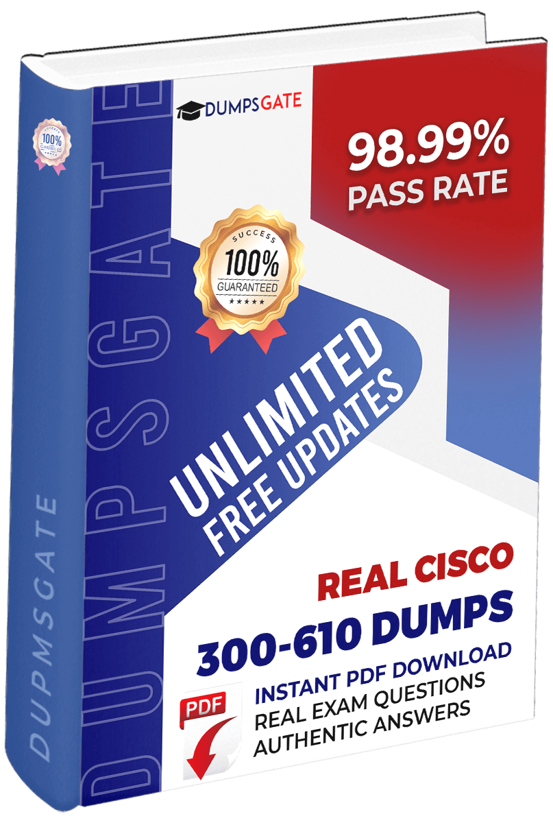 Cisco 300-610 Reliable Exam Labs, Valid 300-610 Learning Materials