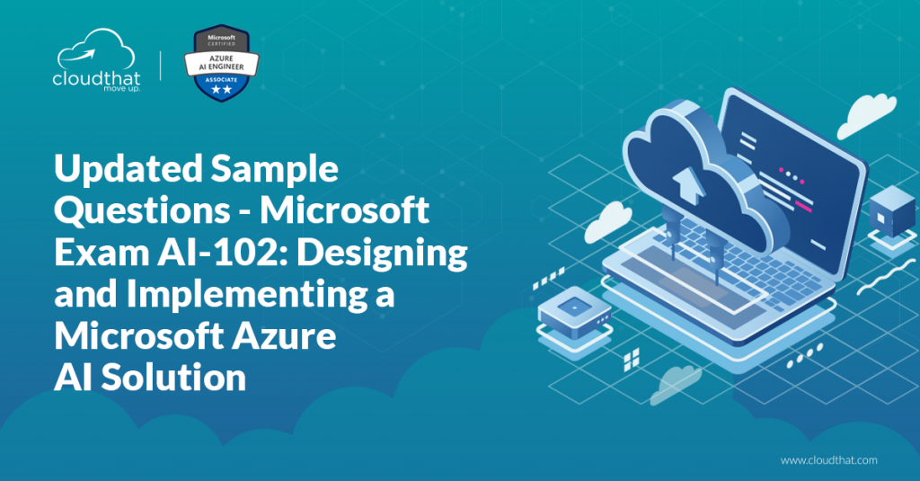 AI-102 Valid Exam Materials - Microsoft AI-102 Latest Exam Guide