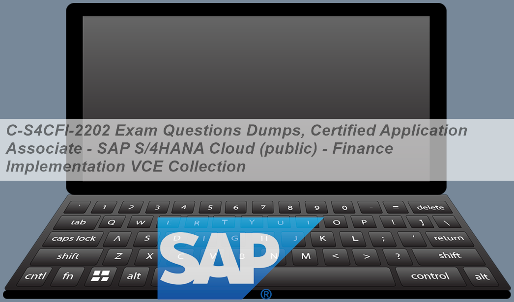 2024 C_S4CFI_2208 Free Exam Questions, New APP C_S4CFI_2208 Simulations | Latest Certified Application Associate - SAP S/4HANA Cloud (public) - Finance Implementation Exam Materials