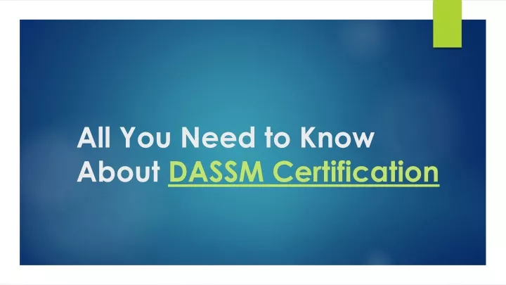 New DASSM Learning Materials & PMI DASSM Valid Exam Tips