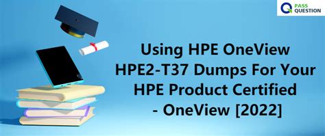 Latest HPE2-T37 Test Question & HP Exam HPE2-T37 Collection Pdf