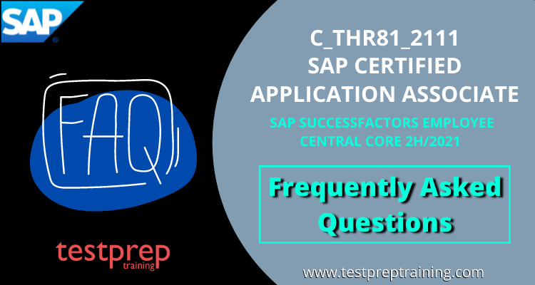 2024 C-THR81-2111 Exam Tests, C-THR81-2111 New Dumps Questions | Exam SAP Certified Application Associate - SAP SuccessFactors Employee Central Core 2H/2021 Passing Score