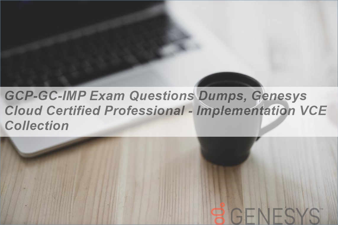 GCP-GCX Certification Practice, Free GCP-GCX Practice Exams