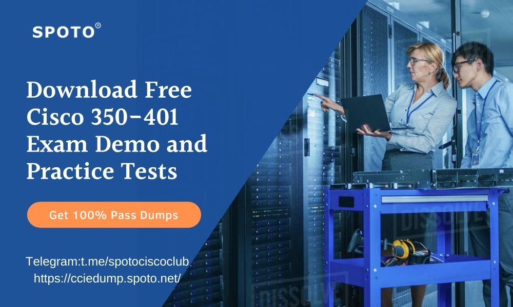 2024 Authorized 350-401 Test Dumps | Valid 350-401 Test Pattern