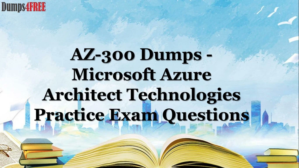 AZ-700 Books PDF, Valid Dumps AZ-700 Free | Reliable AZ-700 Exam Sample