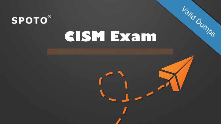 Dumps CISM Vce, New CISM Test Discount | Valid CISM Exam Labs