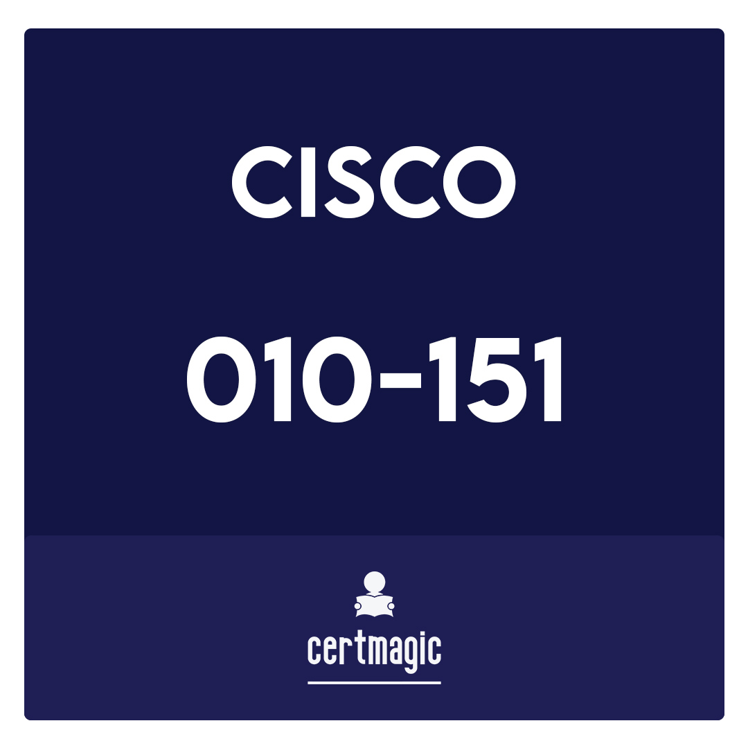 Sure 010-151 Pass | Cisco 010-151 Vce Format & 010-151 Free Study Material