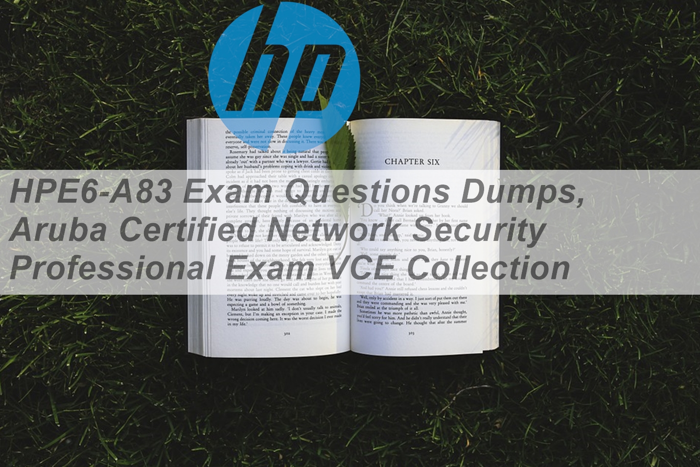 Dumps HPE6-A85 Reviews, HP Latest HPE6-A85 Test Online