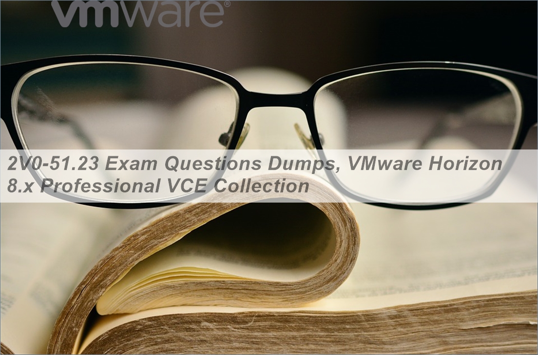 VMware 2V0-51.23 Valid Exam Test - New 2V0-51.23 Test Discount