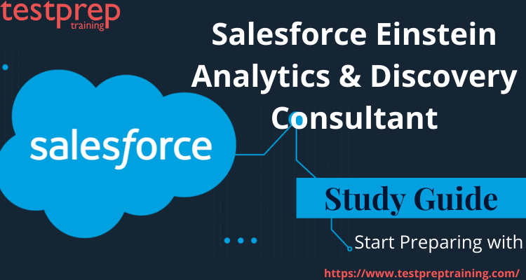 Valid Study Tableau-CRM-Einstein-Discovery-Consultant Questions & Examcollection Tableau-CRM-Einstein-Discovery-Consultant Vce