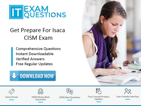 High CISM Quality - CISM Best Vce, Valid CISM Test Topics