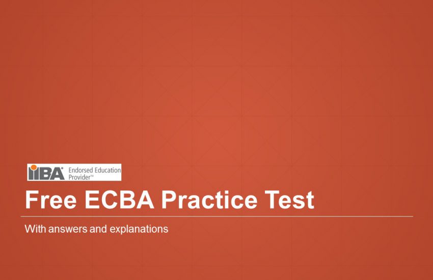 ECBA Exam Success & IIBA ECBA Reliable Test Online