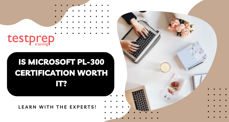 Microsoft PL-300 Reliable Test Tutorial - PL-300 Latest Exam Practice