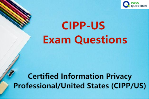 IAPP CIPP-US Actual Dump | Valid CIPP-US Vce Dumps & Exam CIPP-US Collection