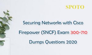 Cisco 300-710 Valid Exam Pdf | Reliable 300-710 Braindumps Pdf