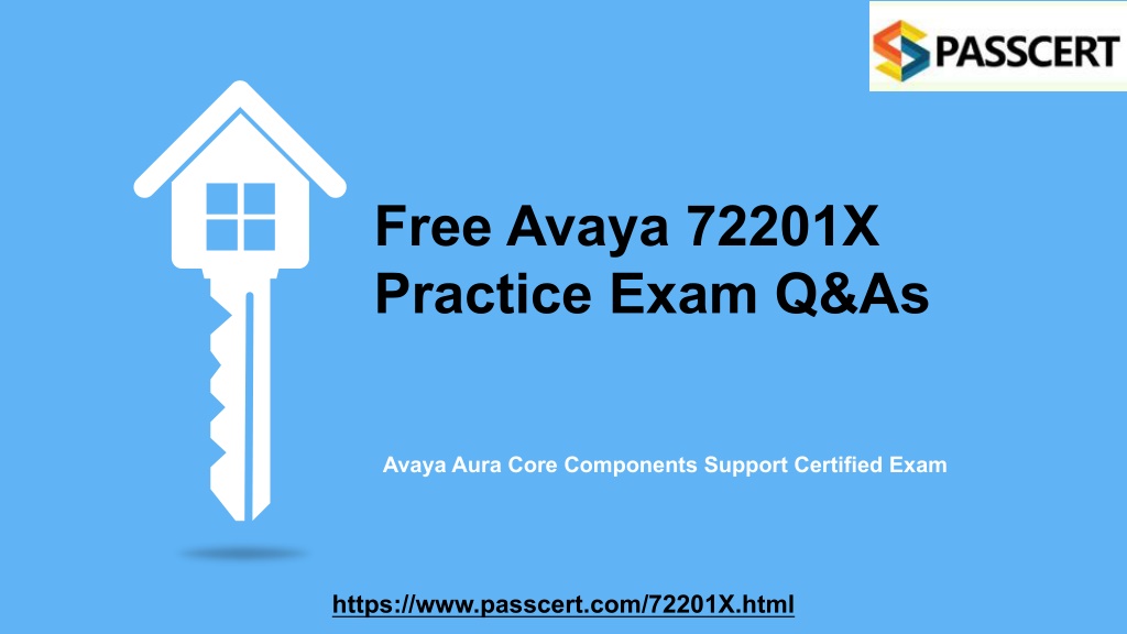 Avaya 72201X Latest Braindumps Ppt, 72201X Practice Mock