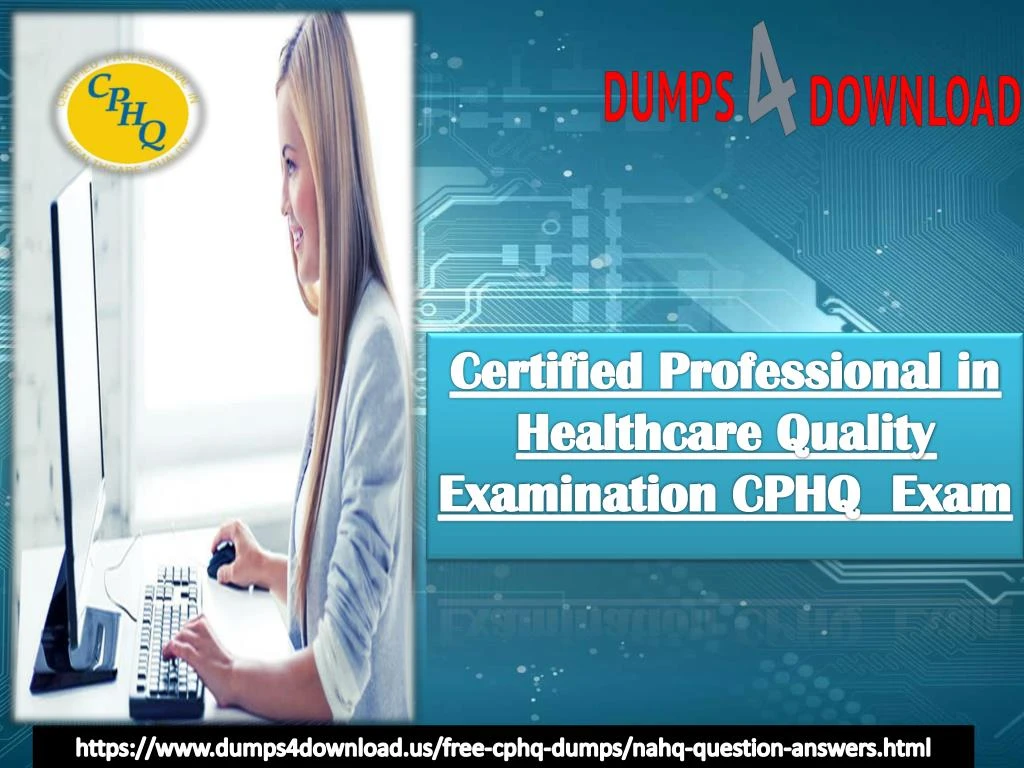 NAHQ CPHQ Free Practice Exams | CPHQ New Question