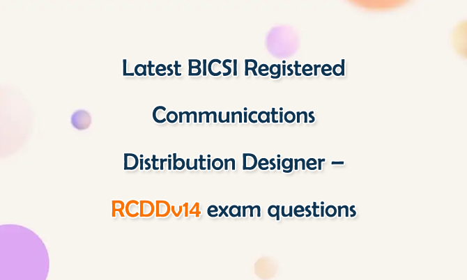 New RCDDv14.1 Test Answers & RCDDv14.1 Best Preparation Materials