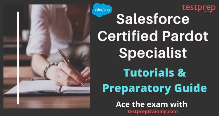 Salesforce Reliable Pardot-Specialist Test Blueprint, Pardot-Specialist Valid Exam Syllabus