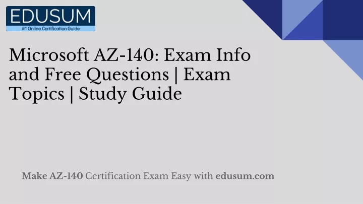 Vce AZ-140 Free - AZ-140 Valid Exam Preparation, Test AZ-140 Quiz