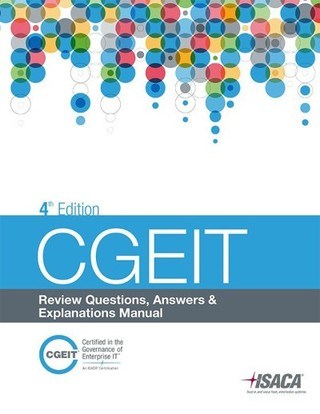 Exam CGEIT Pass4sure & Valid CGEIT Vce - Certified in the Governance of Enterprise IT Exam Exam Questions Pdf