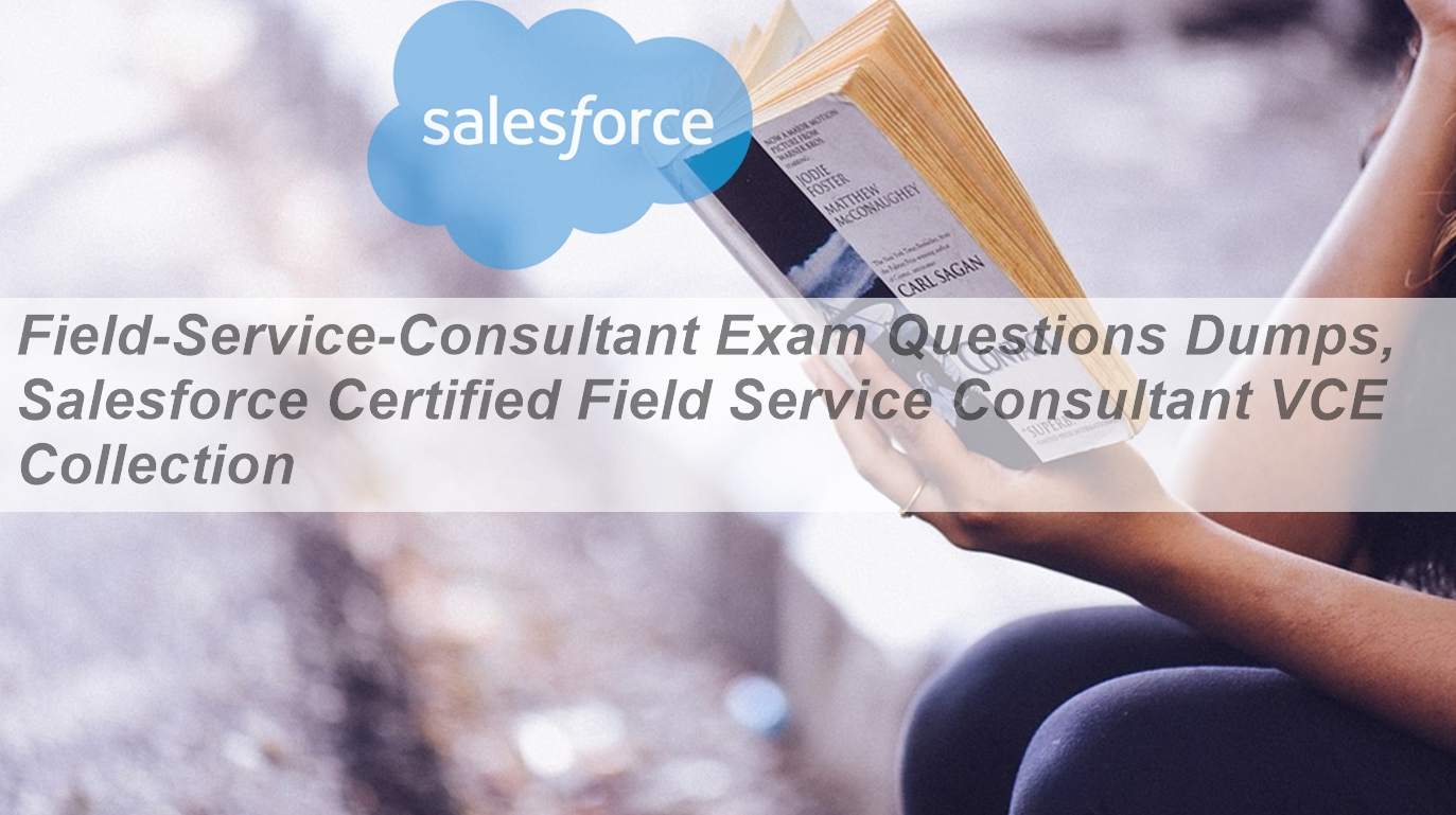 Salesforce FSL-201 Training Tools | FSL-201 Reliable Exam Pdf