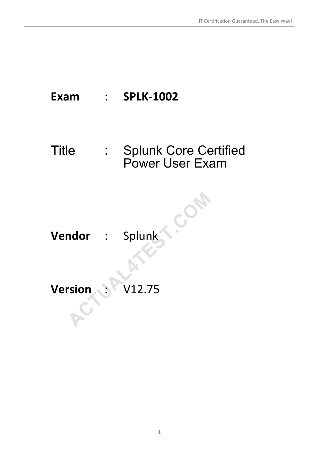 Positive SPLK-1002 Feedback - Splunk SPLK-1002 Test Questions Fee