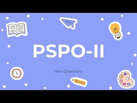 PSPO-II Exam Cram Pdf, PSPO-II Reliable Real Test | Latest Professional Scrum Product Owner II Test Testking