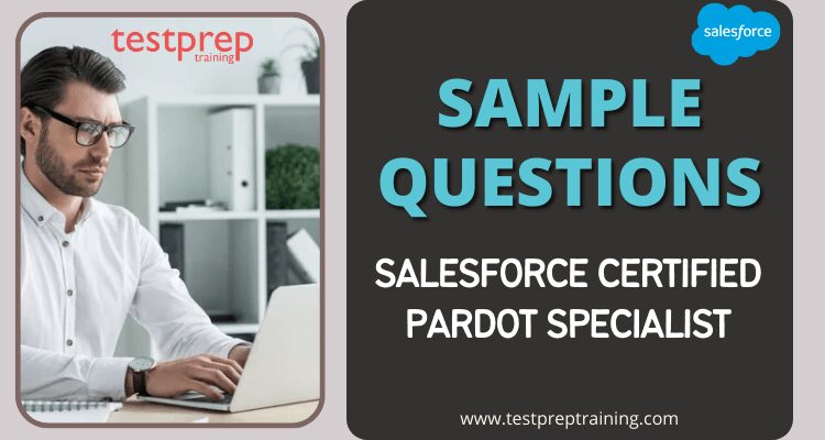 Latest Pardot-Specialist Exam Vce | Online Pardot-Specialist Bootcamps & Pardot-Specialist Dumps Vce