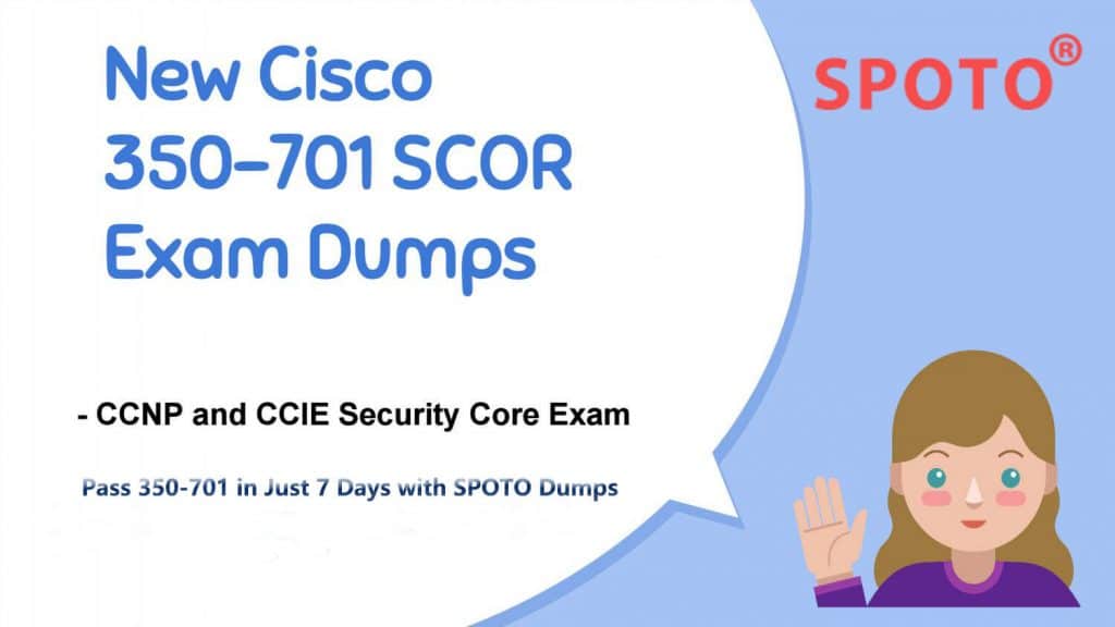 Latest 350-701 Exam Practice & Cisco Study 350-701 Group