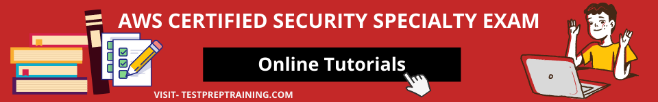 Latest AWS-Security-Specialty Exam Camp | Amazon AWS-Security-Specialty Pass Guaranteed