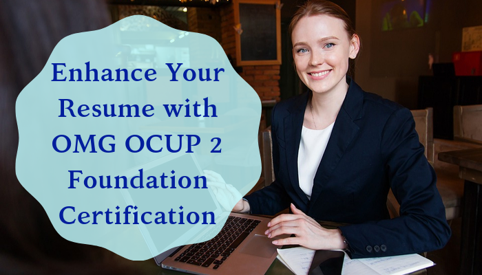 Certification OMG-OCUP2-ADV300 Exam Dumps - OMG-OCUP2-ADV300 Latest Test Simulations