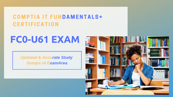 Test FC0-U61 Answers, Test FC0-U61 Engine | FC0-U61 New Real Test