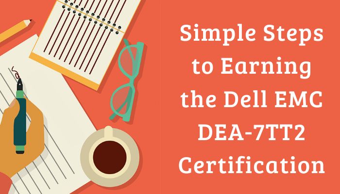 EMC DEA-7TT2 Valid Test Prep - Exam DEA-7TT2 Collection Pdf